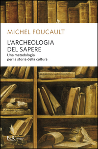 Archeologia_Del_Sapere_-Foucault_Michel