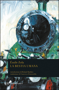 Bestia Umana  di Zola Emile - libri