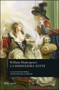 Dodicesima Notte di Shakespeare William - libri