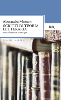 Scritti_Di_Teoria_Letteraria_-Manzoni_Alessandro