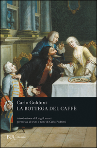 Bottega Del Caffe` di Goldoni Carlo - Libro