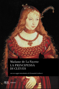 Principessa Di Cleves di La Fayette Madame De - libro Principessa Di Cleves di La Fayette Madame De - libro