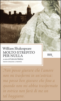 Molto Strepito Per Nulla  di Shakespeare William - libri