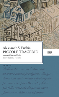 Piccole Tragedie  di Puskin Aleksandr S. - Libro Piccole Tragedie  di Puskin Aleksandr S. - Libro