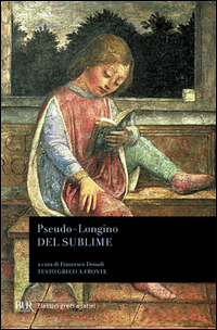 Del Sublime di Pseudo Longino - libri Del Sublime di Pseudo Longino - libri