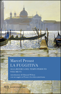 Fuggitiva di Proust Marcel - libri Fuggitiva di Proust Marcel - libri