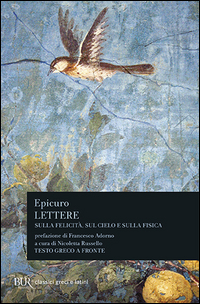 Lettere Sulla Fisica Sul Cielo E Sulla Felici  di Epicuro - libri