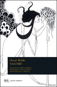 Salome` di Wilde Oscar - Libro Salome` di Wilde Oscar - Libro