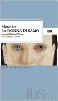 Donna Di Samo di Menandro - Libro Donna Di Samo di Menandro - Libro