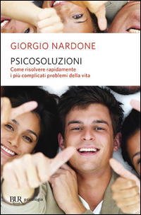 Psicosoluzioni  di Nardone Giorgio - libri