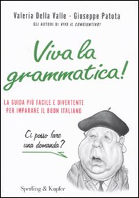 Viva_La_Grammatica_-Della_Valle_Valeria_Patota_Giu