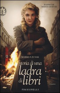 Storia Di Una Ladra Di Libri di Zusak Markus - libri Storia Di Una Ladra Di Libri di Zusak Markus - libri