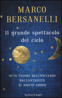 Grande_Spettacolo_Del_Cielo_il_-Bersanelli_Marco