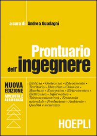 Prontuario Dell`ingegnere  di Guadagni Andrea - libri