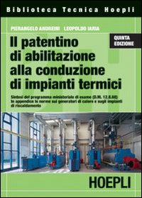 Patentino_Abilitazione_Conduzione_Imp._Termic_-Andreini_Pierangelo;_Iaria_Leo