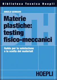 Materie_Plastiche_Testing_Fisico-meccanici_-Gennaro_Angelo