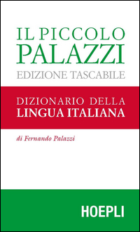 Piccolo_Palazzi_Dizionario_Della_Lingua_Italiana_Ediz_Tascabile_(il)_-Palazzi_Fernando