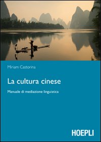 Cultura_Cinese_Manuale_Di_Mediazione_Linguistica_-Castorina_Miriam__