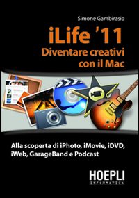 I_Life_11_Diventare_Creativi_Con_Mac_-Gambirasio_Simone