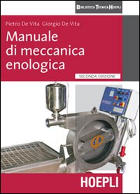 Manuale_Di_Meccanica_Enologica_-De_Vita_Pietro