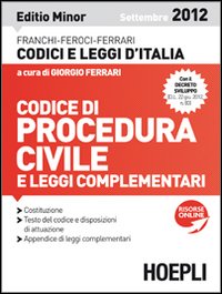Codice_Di_Procedura_Civile_E_Leggi_Complementari_09/12_Ediz._Minore_-Aa.vv._Ferrari_G._(cur.)