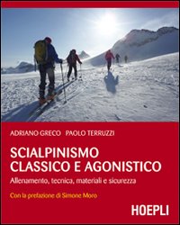 Scialpinismo_Classico_E_Agonistico_Allenamento_Tec-Greco_A.__Terruzzi_P.