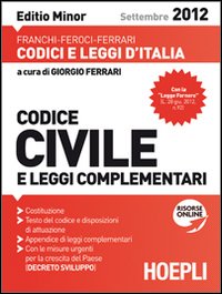Codice_Civile_E_Leggi_Complementari_09/12_Ediz._Minore_-Aa.vv._Ferrari_G._(cur.)