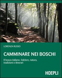 Camminare_Nei_Boschi_-Russo_Lorenza