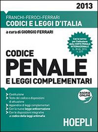Codice_Penale_E_Leggi_Complementari_2013_-Aa.vv._Ferrari_G._(cur.)