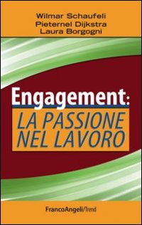 Engagement_La_Passione_Del_Lavoro_-Schaufeli_Wilmar__Borgogni_Laura