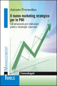 Marketing_Strategico_Per_Le_Pmi_-Ferrandina_Antonio