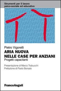 Aria_Nuova_Nelle_Case_Per_Anziani_-Vigorelli_Pietro