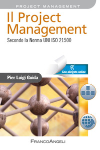 Project_Management_Secondo_La_Norma_Uni_Iso_21500_-Guida_P._Luigi