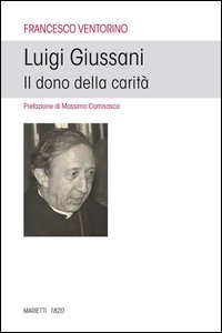 Luigi_Giussani_Il_Dono_Della_Carita`_-Ventorino_Francesco