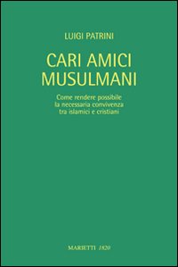 Cari_Amici_Musulmani_-Patrini_Luigi