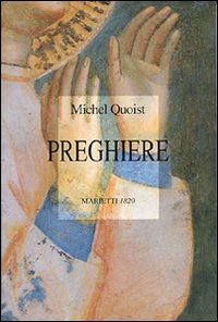 Preghiere  di Quoist Michel - libri