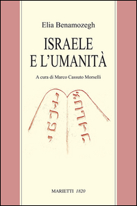 Israele E L`umanita`  di Benamozegh Elia - libri