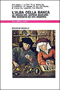 Alba Della Banca (l`)  di Lopez R. S. (cur.); Le Goff J. - libri