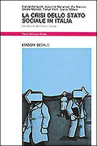 Crisi Dello Stato Sociale In Italia (la)  di Cotesta V. (cur.) - libri