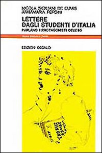 Lettere Dagli Studenti D`italia. Parlano I Pr di Siciliani De Cumis Nicola; Fer - libri Lettere Dagli Studenti D`italia. Parlano I Pr di Siciliani De Cumis Nicola; Fer - libri