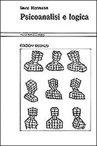 Psicoanalisi E Logica  di Hermann Imre - Libro Psicoanalisi E Logica  di Hermann Imre - Libro