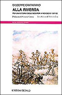 Alla Riversa  di Cantarano Giuseppe - libri