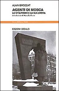Agenti Di Mosca  di Brossat Alain - libri