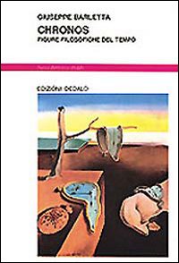 Chronos Figure Del Tempo Nel Pensie  di Barletta Giuseppe - libri