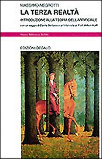 Terza Realta` di Negrotti Massimo - libri Terza Realta` di Negrotti Massimo - libri