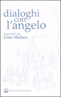 Dialoghi_Con_L%60angelo_-Mallasz_Gitta