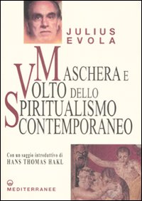 Maschera_E_Volto_Dello_Spiritualismo_Contempo_-Evola_Julius