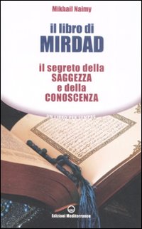 Libro_Di_Mirdad._Il_Segreto_Della_Saggezza_E_-Naimy_Mikhail