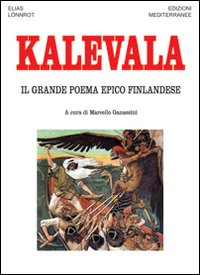 Kalevala_Il_Grande_Poema_Epico_Finlandese_-Lonnrot_Elias;_Ganassini_M._(c