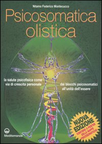 Psicosomatica_Olistica_-Montecucco_Nitamo_F.